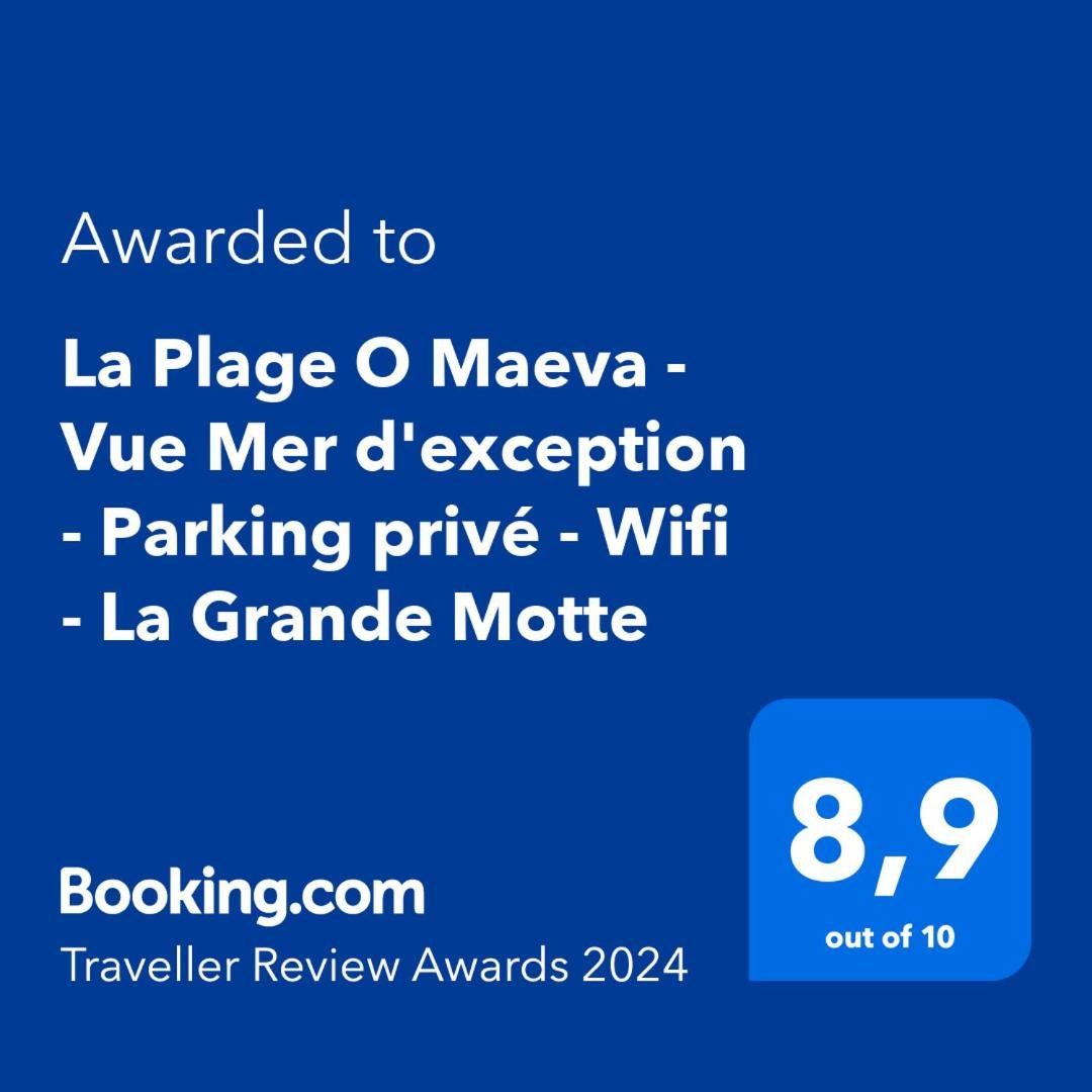 La Plage O Maeva - Vue Mer D'Exception - Parking Prive - Wifi - La Grande Motte エクステリア 写真
